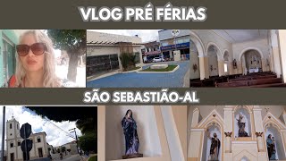 Vlog Aleatório Pré Férias + Igreja de São Sebastião-AL #vlog #igreja