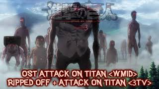 ATTACK ON TITAN SEASON 3 OST II ətˈæk 0N tάɪtn (WMId) II RIPPED OFF + ətˈæk 0N tάɪtn (3tV)