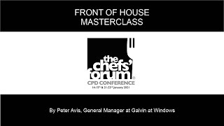 The Chefs' Forum CPD Conference January 2021 - Front of House Masterclass