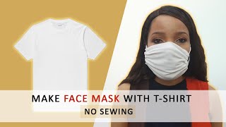 QUICK AND EASY FACE MASK USING OLD T-SHIRT | DIY | NO SEWING REQUIRED | TOLU NAZZAL