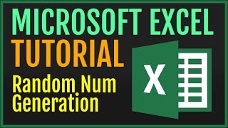 Excel Tutorial: Random Number Generation Functions