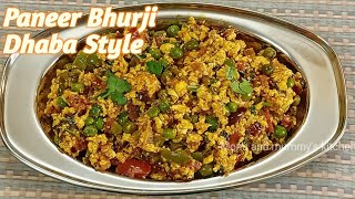 Paneer Bhurji Recipe।Dhaba Style Paneer Bhurji ।पनीर भुर्जी रेसिपी।Monu and mummy's kitchen