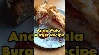 Ande Wala Burger 🍔🍟|#ytshort #youtubeindia #viral #ytviral #shortsviral #shorts