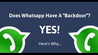 How to Improve Your Security in WhatsApp Backdoors Story, Faws, Bug and Features