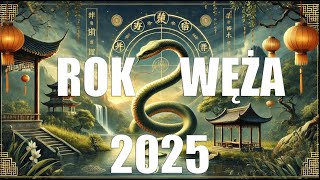 2025  Rok Węża - wszyscy muszą to wiedzieć!