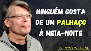 FRASES E CITAÇÕES DO GRANDE ESCRITOR NORTE AMERICANO STEPHEN KING