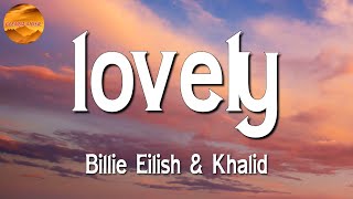 Billie Eilish, Khalid - lovely || Fifty Fifty, Sia, Imagine Dragons ♩♩♩ (Lyrics)