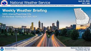 NWS Atlanta Weekly Weather Briefing for April 25, 2024