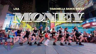 [KPOP IN PUBLIC NYC TIMES SQUARE] LISA (라리사) - ‘MONEY’ Dance Cover by Not Shy Dance Crew