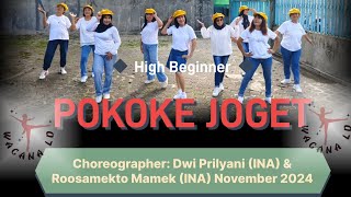 Pokoke Joget - High Beginner - Choreo: Dwi Prilyani (INA) & Roosamekto Mamek (INA) November 2024