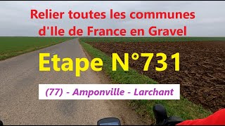 #0731 - 77 - Amponville - Larchant - 5.8 km (2929 km)