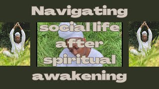 VLOG CHAT 002: NAVIGATING SOCIAL LIFE AFTER ✨SPIRITUAL AWAKENING✨