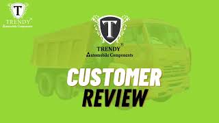 Customer Review | Auto Parts Business | Auto Spare Parts | TRENDY AUTOMOBILE COMPONENTS