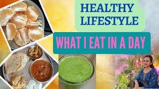 What I Eat In A day 😋 Healthy Lifestyle 🌼 Weight loss #selfimprovement #weightlossjourney