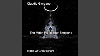 The Moon Rules Your Emotions