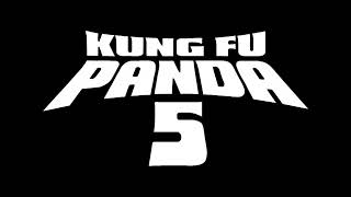 Kung Fu Panda 5 | First Logo