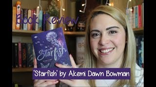 'Starfish' by Akemi Dawn Bowman | Book Review