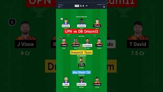 UPN vs DB Today Dream11 Team Prediction || Abu Dhabi T10 Dream11 Team || #shorts