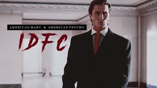 American Psychos || idfc (check out my insta!)