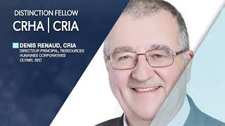 Distinction Fellow - Denis Renaud, CRIA