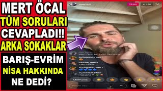 Survivor Mert Öcal'dan Şok Açıklamalar! ARKA SOKAKLAR,Evrim,Nisa,Barış,Ersin Hakkında Ne Düşünüyor?