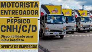 PepsiCo Está Contratando Motoristas Entregadores