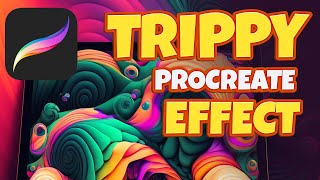 Procreate Abstract: Trippy effects in minutes