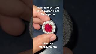 natural Ruby 11.03 ct pigeon blood Madagascar#batumulia #gemstone #rubygemstone