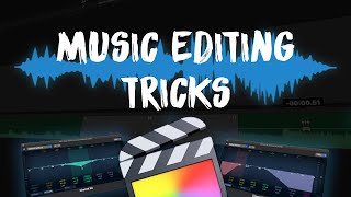 Music Editing Tricks in Final Cut Pro | FCPX Tutorial