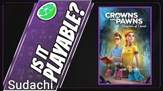 Is Crowna And Pawns: Kingdom Of Deceit Playable? Sudachi Performance [GTR6 Mini PC]