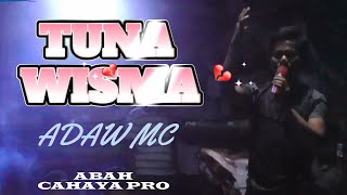 TUNAWISMA || MC ADAW