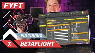 Co vše lze ladit v PID TUNING - Jak na Betaflight (7) | 2024 FYFT.cz