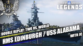 WoWS: Legends - HMS Edinburgh / USS Alabama - Double Replay: Two vs. World