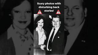 scary photos with disturbing back stories! #scary #shorts