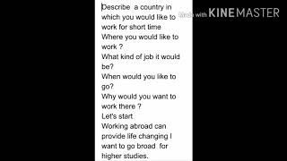 Speaking cue card : Describe  a country in which you would like to work for short time