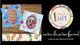 Watercolor picture frames for beginners                 Wednesday’s watercolor