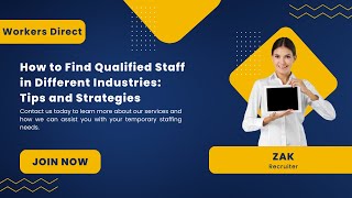 How to Find Qualified Staff in Different Industries: Tips and Strategies