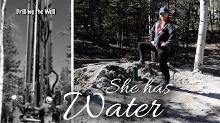 She Has Water!!  - Cabin Update - Well In - Spirit Forest - S5 -Ep#18