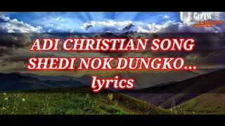 Shedi nok dungko | Adi Christian song | Giver Studio.