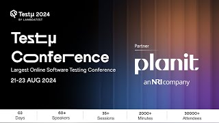 Meet our Partner | Planit at Testµ Conference 2024 | LambdaTest