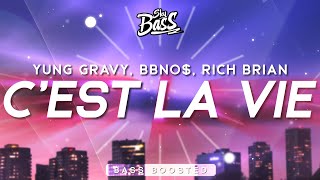 Yung Gravy, bbno$, Rich Brian - C'est La Vie [Bass Boosted]