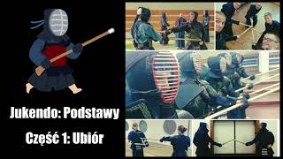 Podstawy Jukendo - część 1 - Ubiór