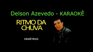 DEMETRIUS - O RITMO DA CHUVA - KARAOKE