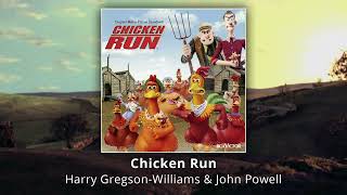 Chicken Run - Soundtrack Suite