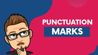 O QUE É PUNCTUATION MARKS?