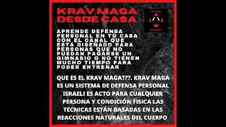 🤜👊🤛 PRESENTACIÓN CANAL KRAV MAGA DESDE CASA