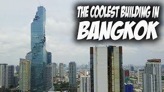 THE COOLEST BUILDING IN BANGKOK! | Travel Vlog #56