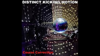 Distinct Kicking Motion - Course Correction (Full Album Stream)