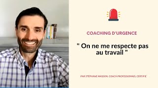 Comment se faire respecter au travail ? [ par Stéphane Masson, coach et psychopraticien ] 🤔