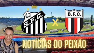 ESCALAÇÃO DO PEIXÃO, SANTOS X BOTAFOGO - SP - CAMPEONATO BRASILEIRO SÉRIE B